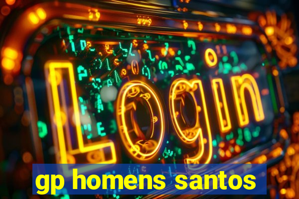 gp homens santos